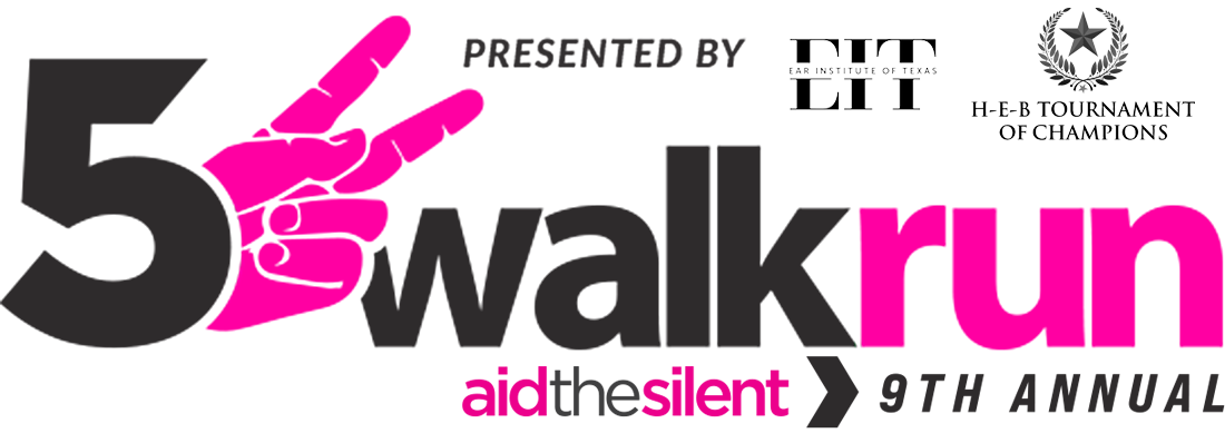 Aid the Silent 5K Run/Walk - Presented by Ear Institute of Texas